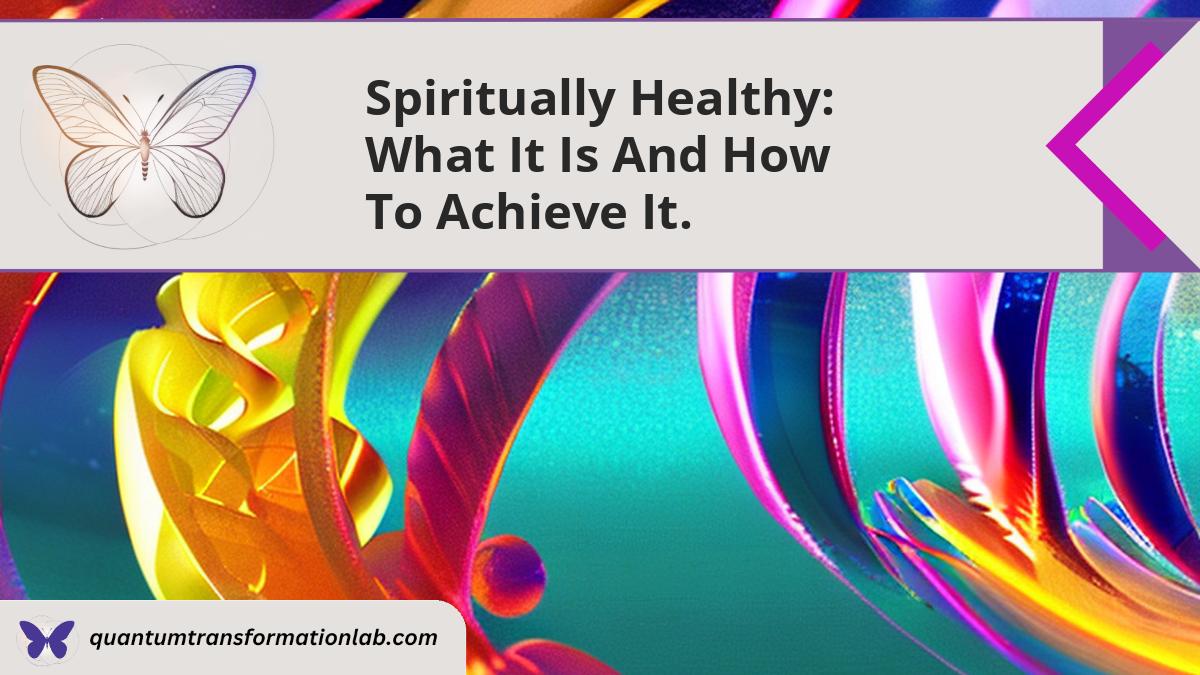 spiritually healthy
